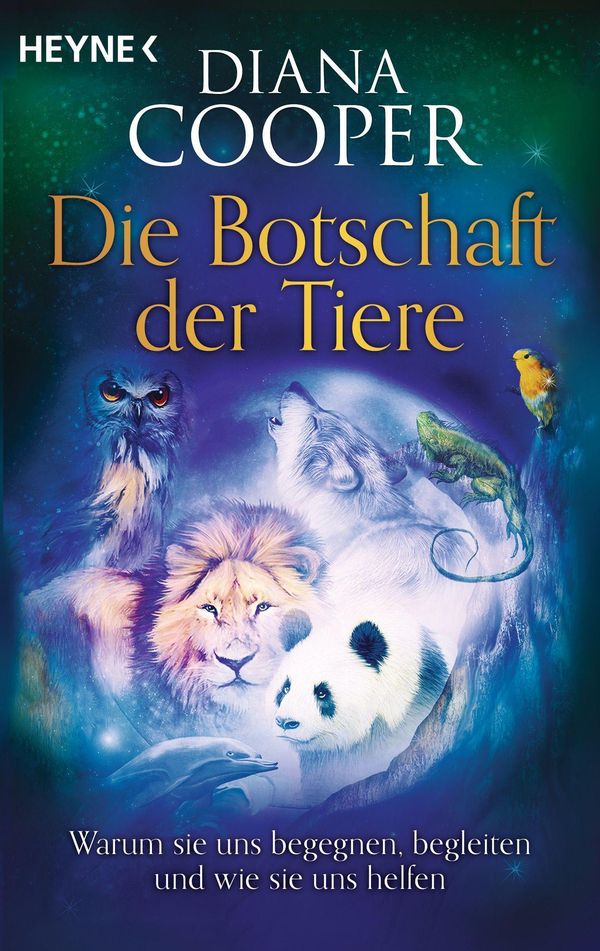 Die Botschaft der Tiere - Diana Cooper (Buch)