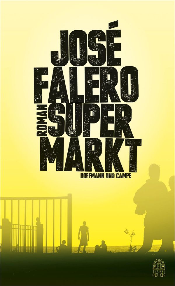 Supermarkt - José Falero (Buch)