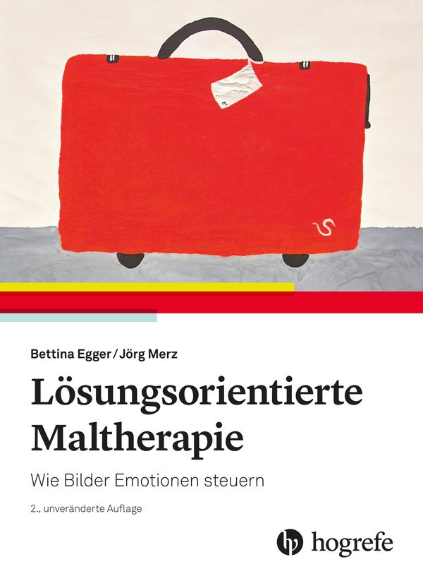 Lösungsorientierte Maltherapie - Bettina Egger (Buch)