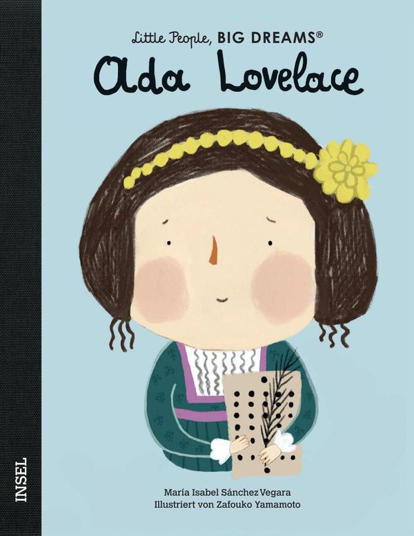 Little People, Big Dreams: Ada Lovelace - María Isabel Sánchez Vegara