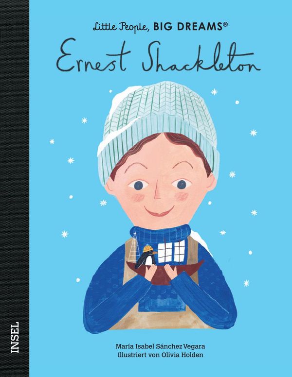 Little People, Big Dreams: Ernest Shackleton (Buch)