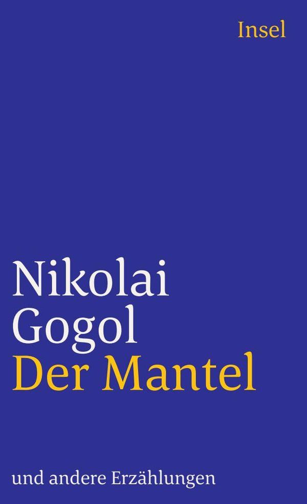 Der Mantel und andere Erzählungen - Nikolai Gogol (Buch)