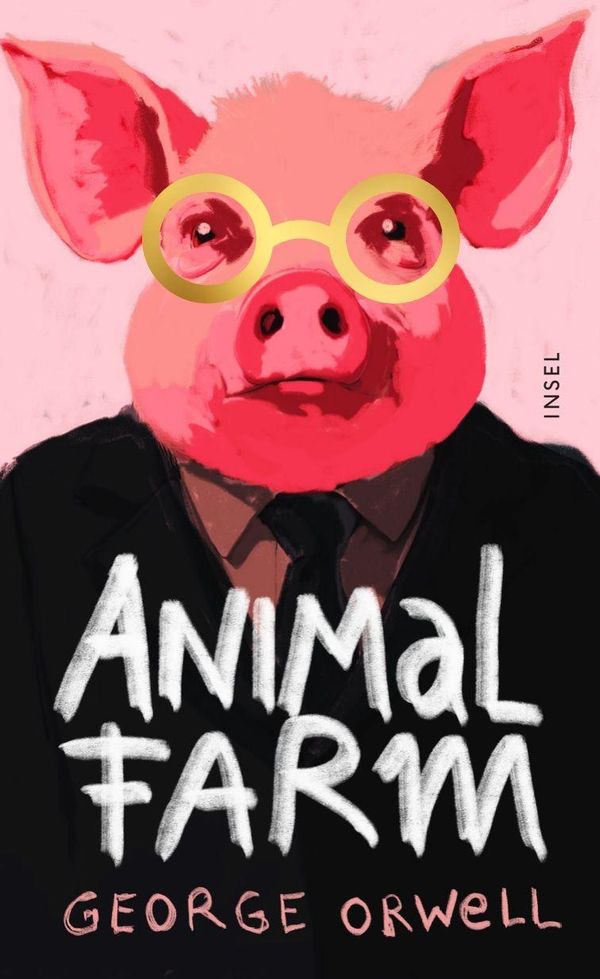 Animal Farm - George Orwell (Buch)