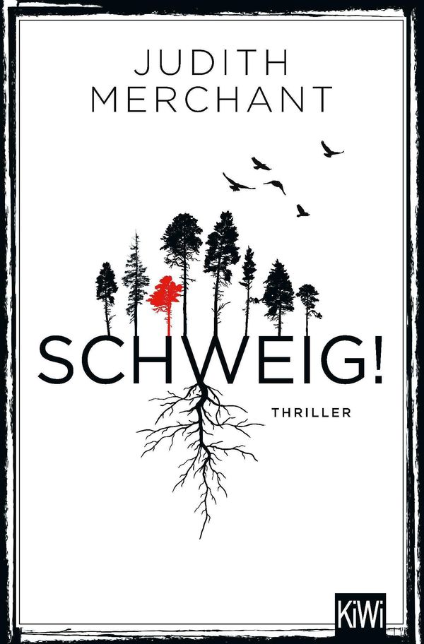 Schweig! - Judith Merchant (Buch)