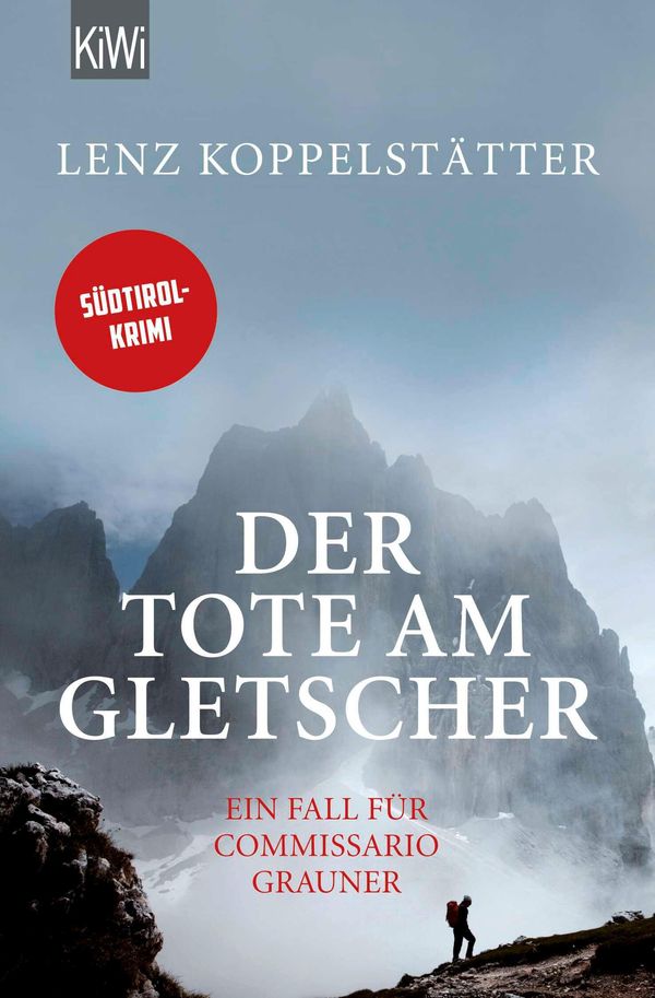Der Tote am Gletscher - Lenz Koppelstätter (Buch)
