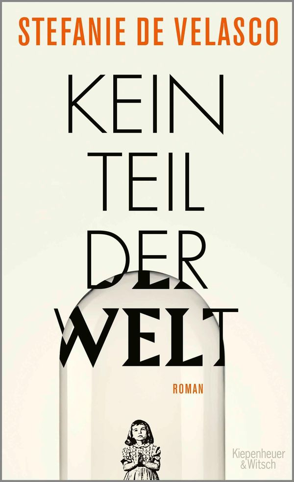 Kein Teil der Welt - Stefanie De Velasco (Buch)