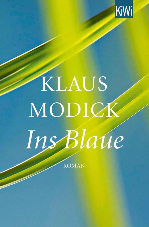 Ins Blaue - Klaus Modick (Buch)
