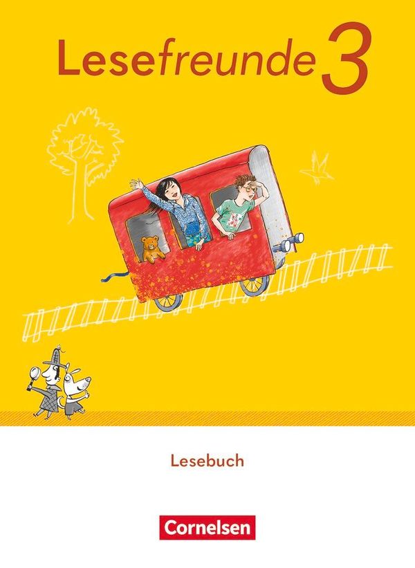 Lesefreunde 3. Schuljahr. Lesebuch mit Lernentwicklungsheft.- Östli...