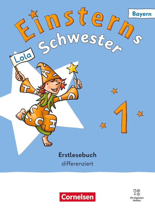 Einsterns Schwester 1. Jahrgangsstufe - Erstlesen - Ausgabe Bayern ...