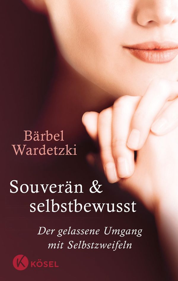 Souverän und selbstbewusst - Bärbel Wardetzki (Buch)