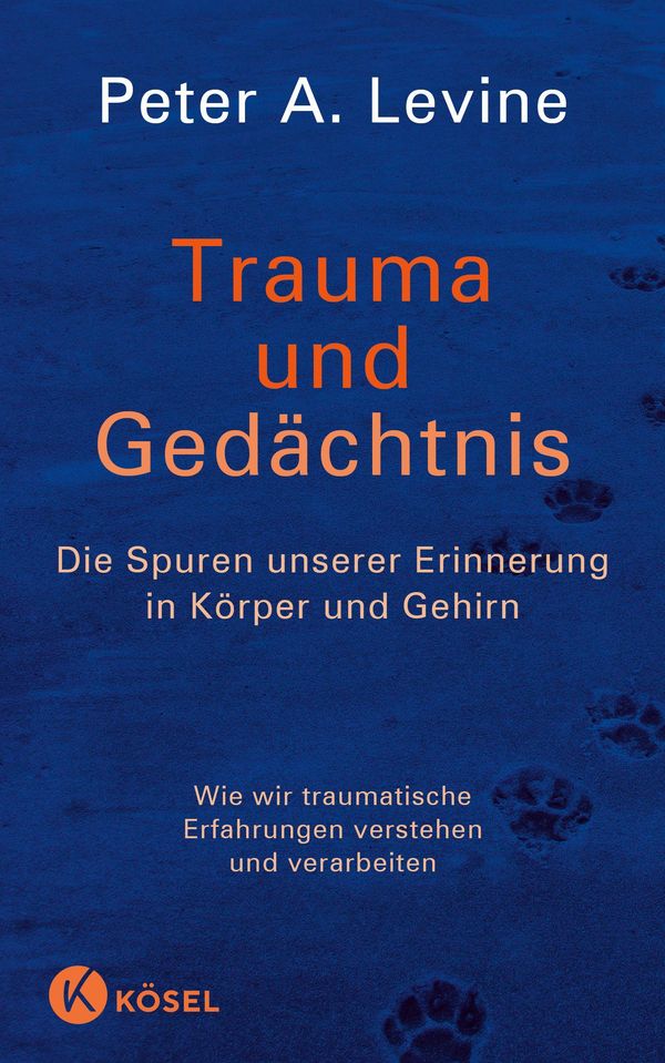 Trauma und Gedächtnis - Peter A. Levine (Buch)
