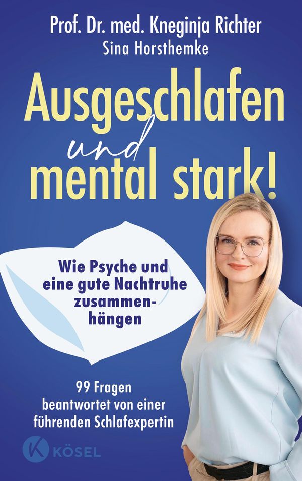 Ausgeschlafen und mental stark! - Kneginja Richter (Buch)
