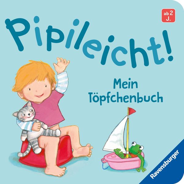 Pipileicht! Mein Töpfchenbuch - Regina Schwarz (Buch)
