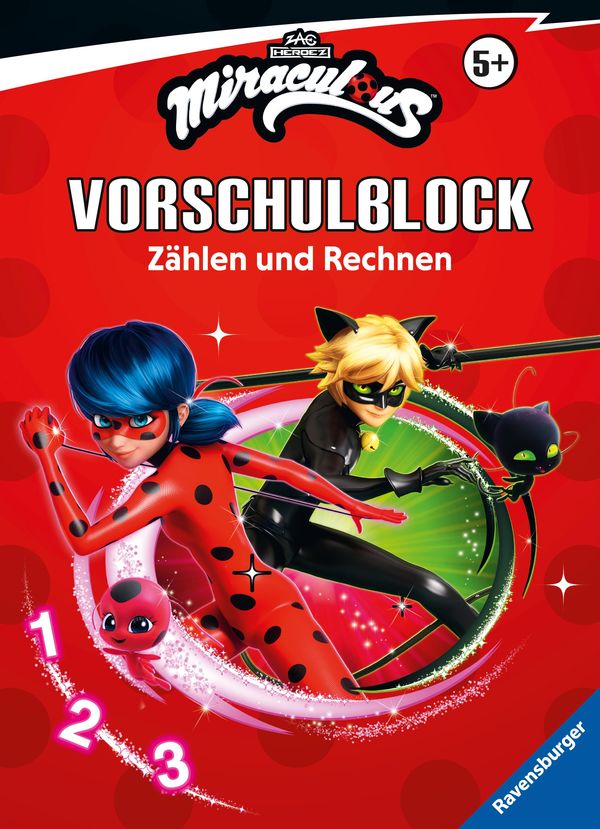 Miraculous - Mein Vorschulblock Zählen und Rechnen - Stefanie Hahn