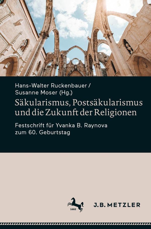 Säkularismus, Postsäkularismus und die Zukunft der Religionen (Buch)