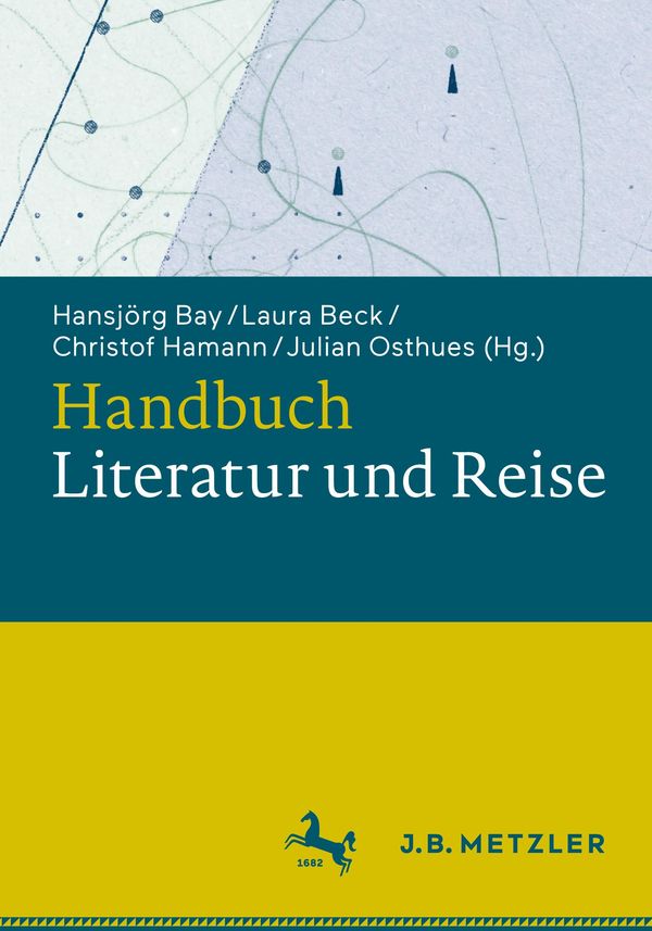 Handbuch Literatur und Reise (Buch)