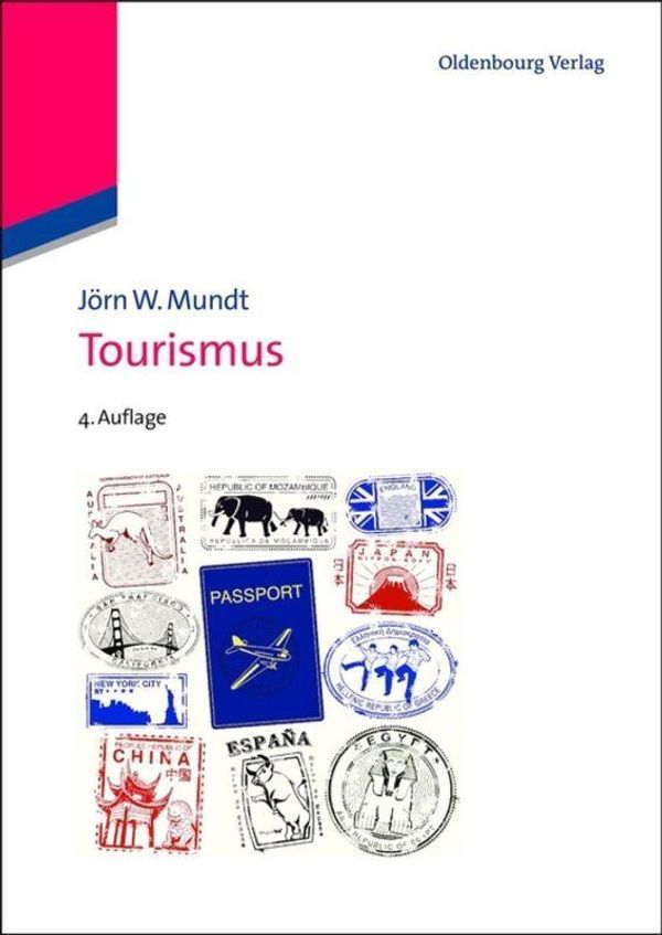 Tourismus - Jörn W. Mundt (Buch)
