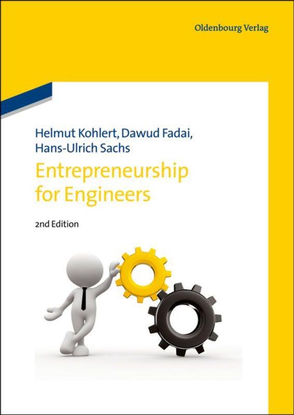 Entrepreneurship for Engineers - Helmut Kohlert (Buch)