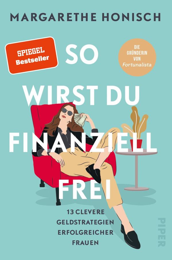 So wirst du finanziell frei - Margarethe Honisch (Buch)
