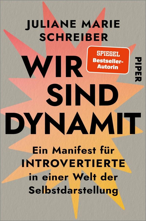 Wir sind Dynamit - Juliane Marie Schreiber (Buch)