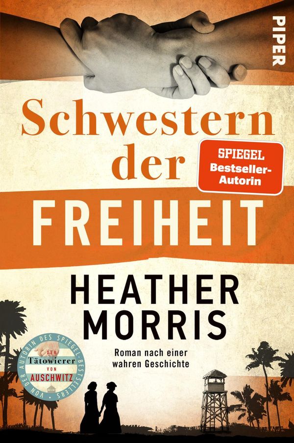 Schwestern der Freiheit - Heather Morris (Buch)