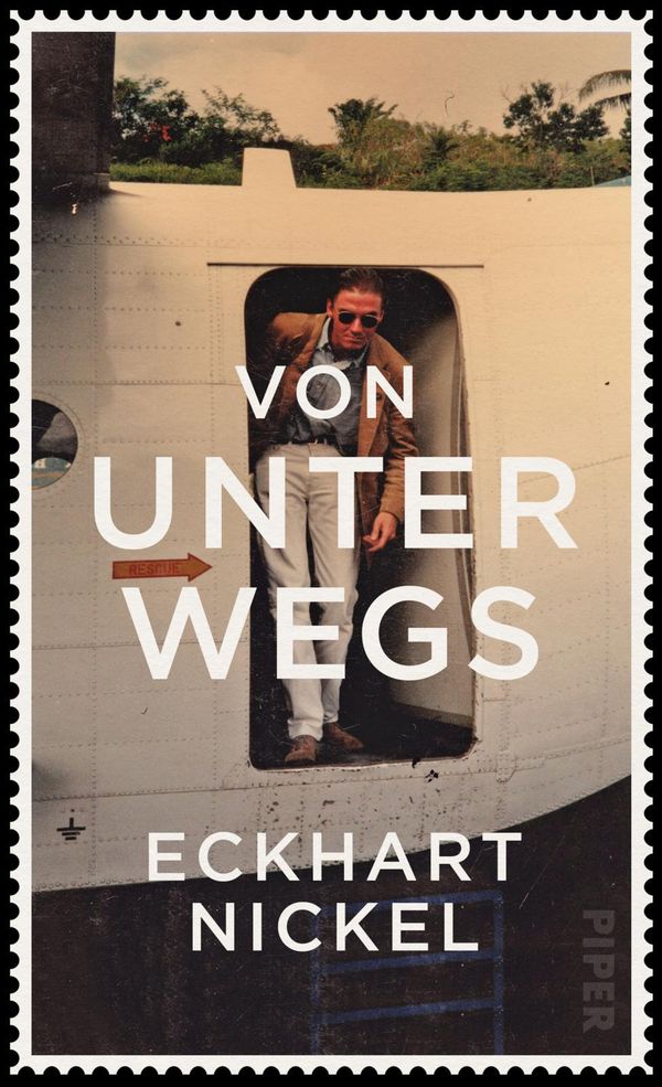 Von unterwegs - Eckhart Nickel (Buch)