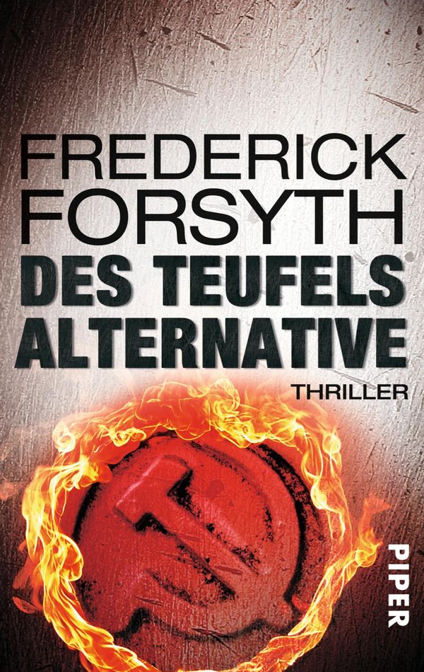 Des Teufels Alternative - Frederick Forsyth (Buch)