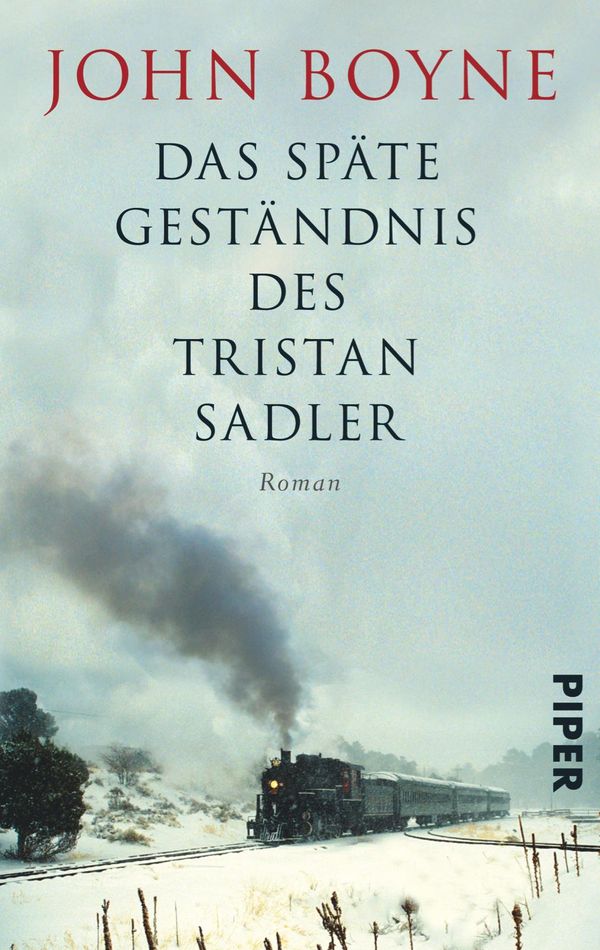 Das späte Geständnis des Tristan Sadler - John Boyne (Buch)