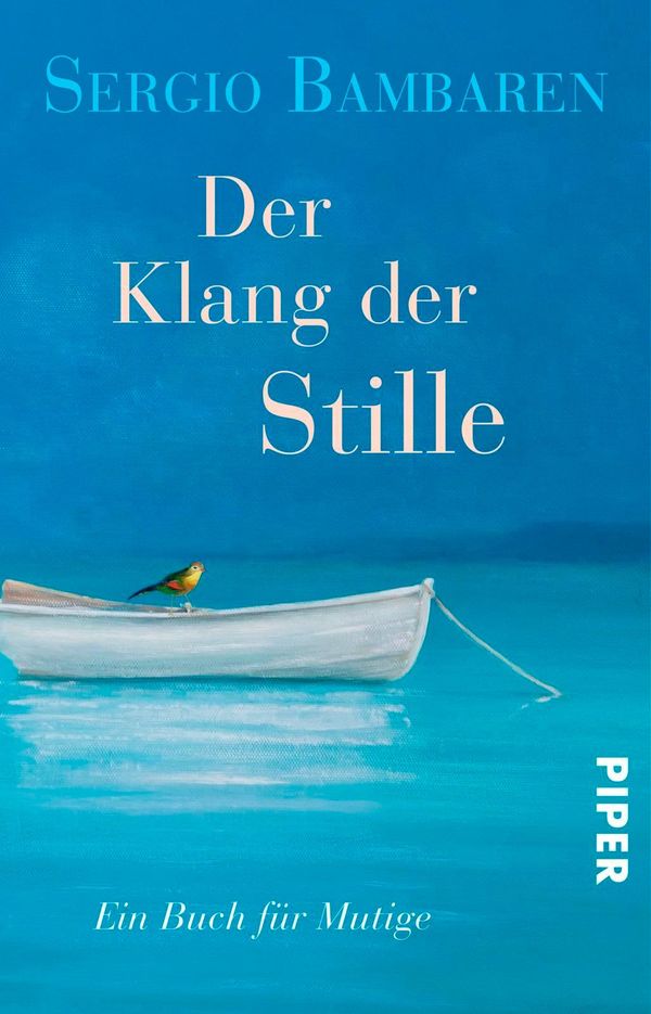 Der Klang der Stille - Sergio Bambaren (Buch)