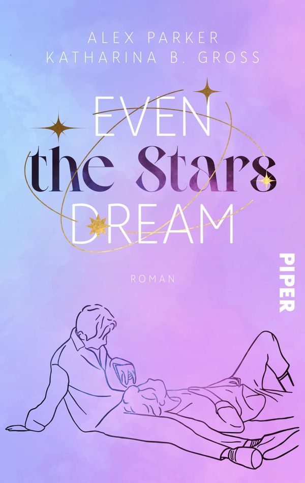 Even the Stars Dream - Alex Parker (Buch)