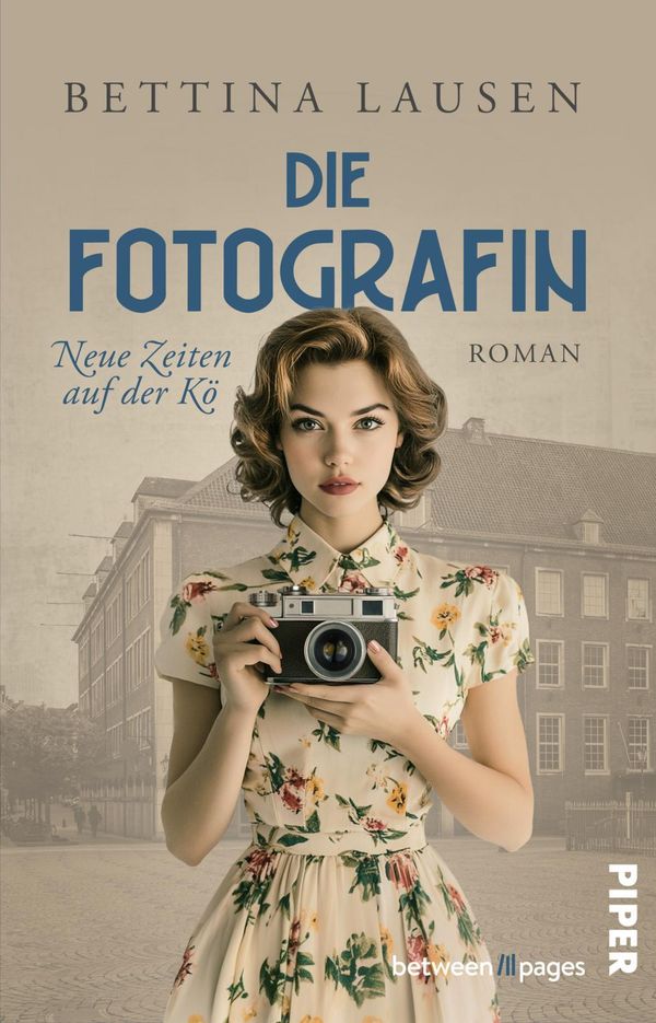 Neue Zeiten auf der Kö - Die Fotografin - Bettina Lausen (Buch)