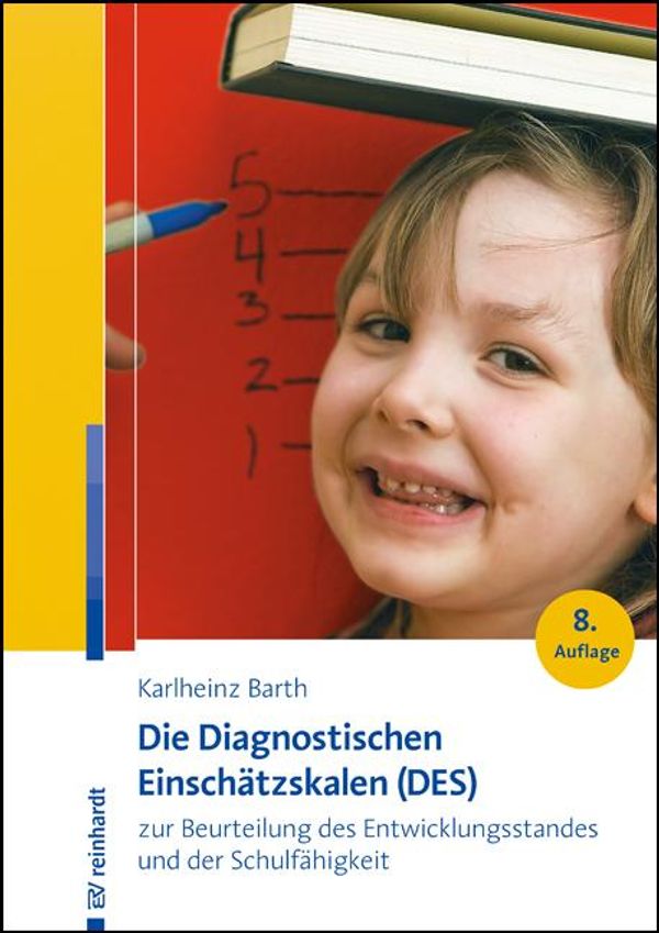 Die Diagnostischen Einschätzskalen (DES) zur Beurteilung des Entwic...
