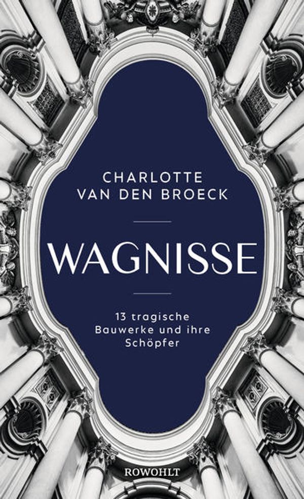 Wagnisse - Charlotte van den Broeck (Buch)