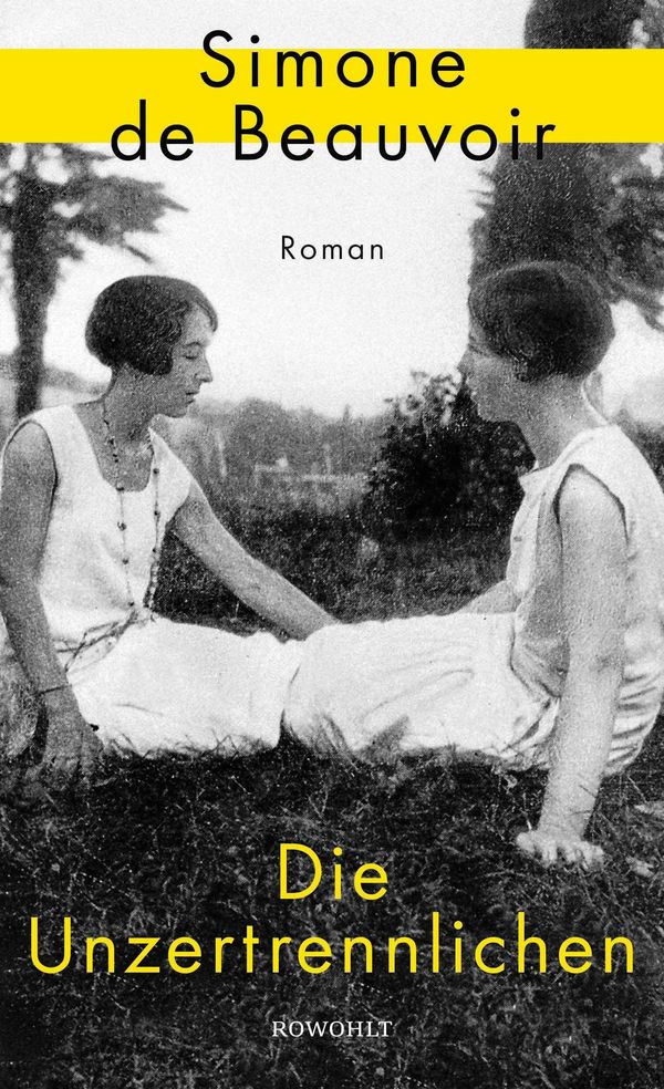 Die Unzertrennlichen - Simone De Beauvoir (Buch)