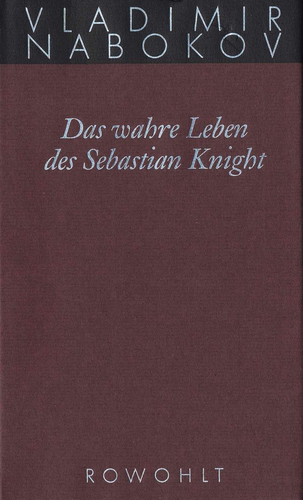 Gesammelte Werke 06. Das wahre Leben des Sebastian Knight (Buch)
