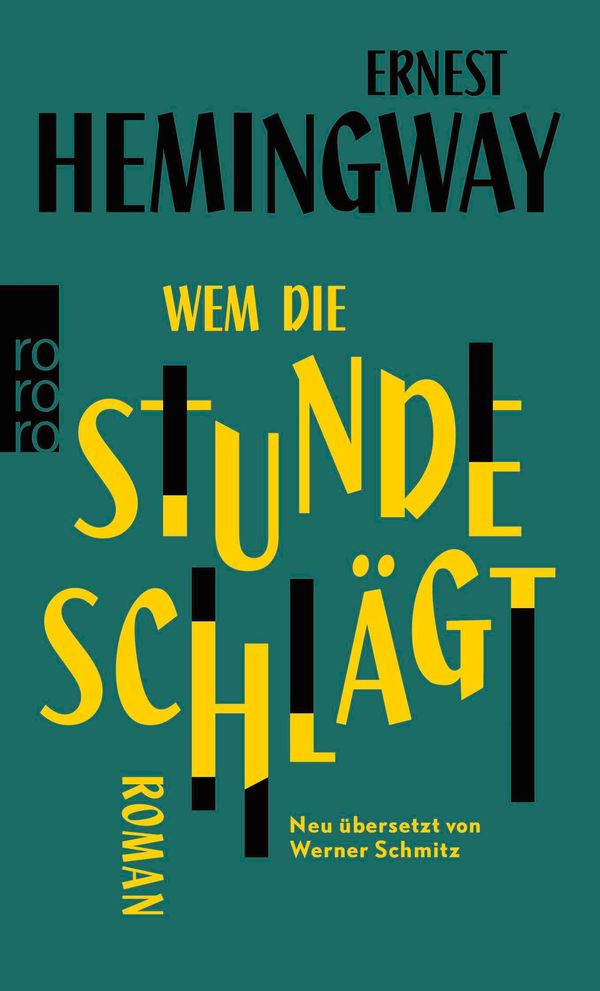 Wem die Stunde schlägt - Ernest Hemingway (Buch)