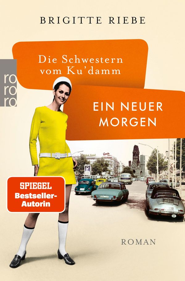 Die Schwestern vom Kudamm: Ein neuer Morgen - Brigitte Riebe (Buch)