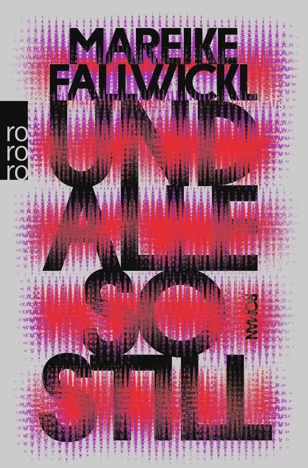Und alle so still - Mareike Fallwickl (Buch)