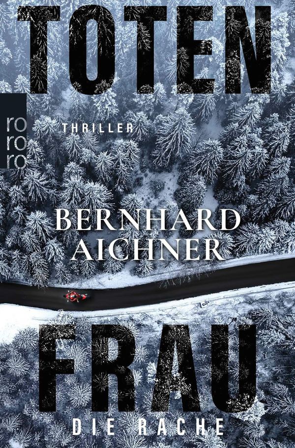 Totenfrau - Die Rache - Bernhard Aichner (Buch)
