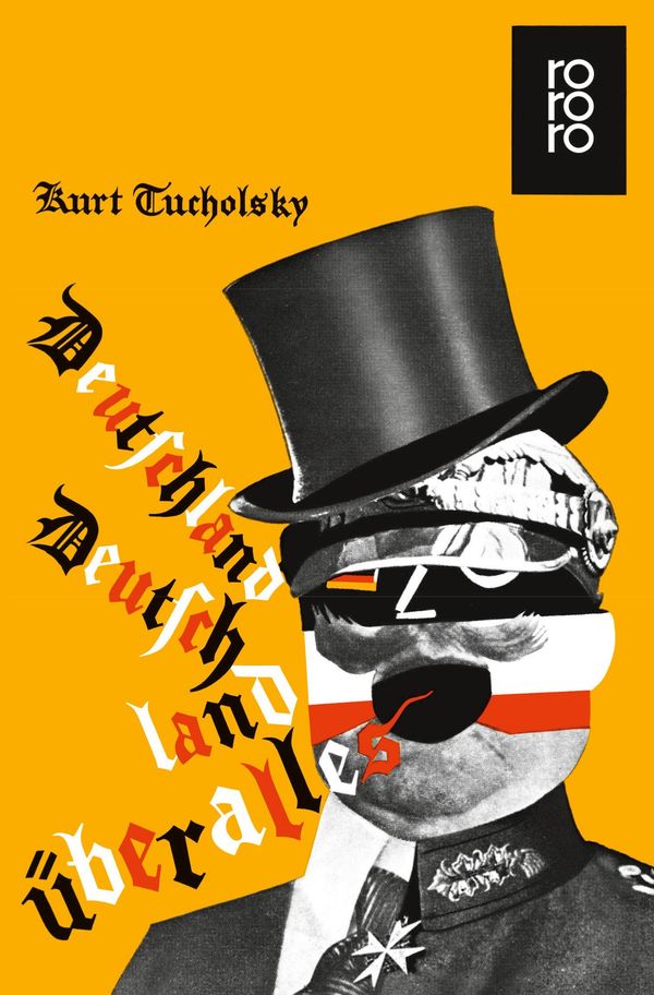 Deutschland, Deutschland über alles - Kurt Tucholsky (Buch)