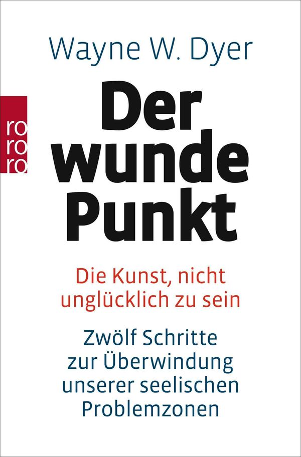 Der wunde Punkt - Wayne W. Dyer (Buch)