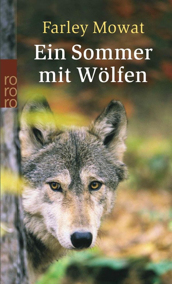 Ein Sommer mit Wölfen - Farley Mowat (Buch)