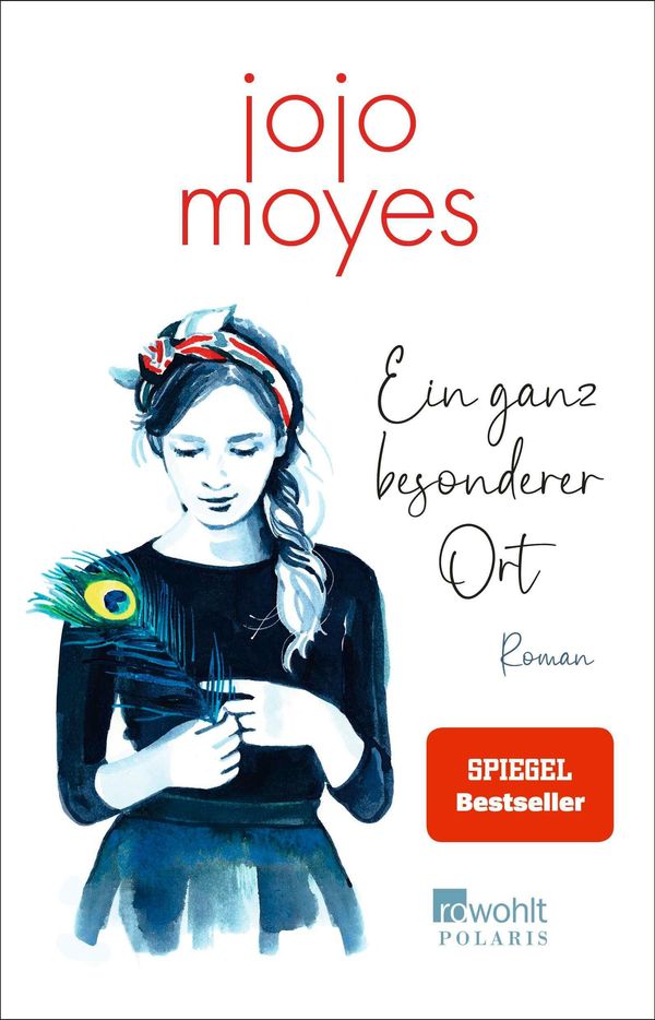Ein ganz besonderer Ort - Jojo Moyes (Buch)