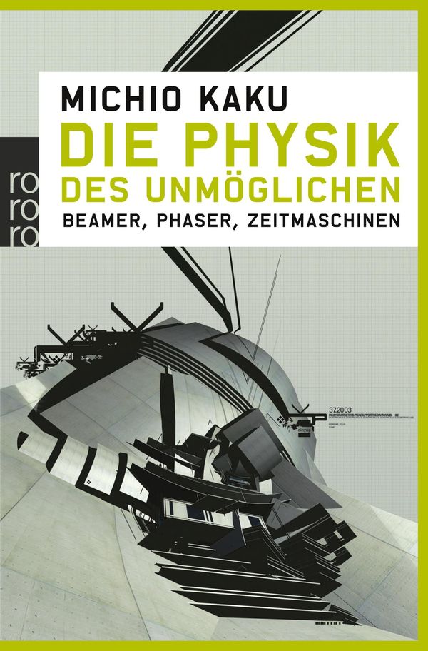 Die Physik des Unmöglichen - Michio Kaku (Buch)