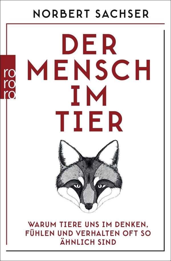 Der Mensch im Tier - Norbert Sachser (Buch)
