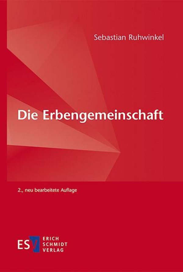 Die Erbengemeinschaft - Sebastian Ruhwinkel (Buch)
