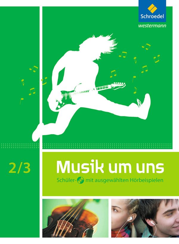 Musik um uns SI. Schulbuch 2 / 3 mit CD (Buch)