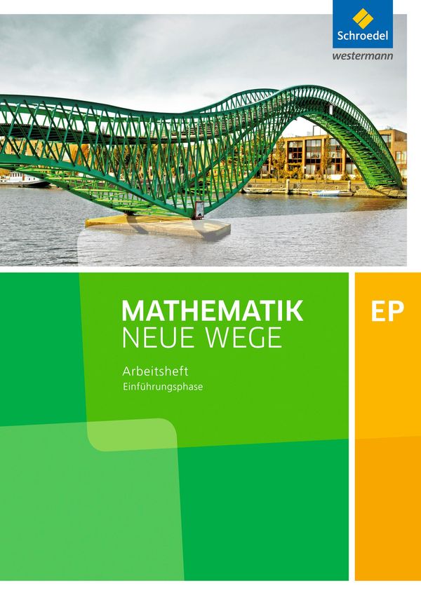 Mathematik Neue Wege EP - Ausgabe 2017 für Niedersachsen und Rheinl...