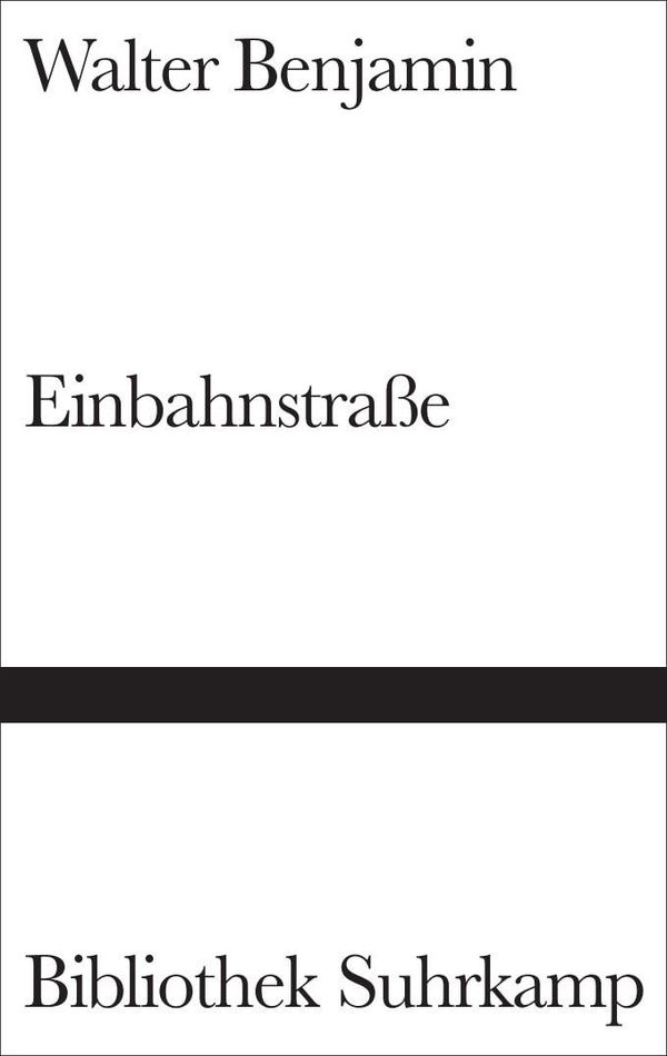 Einbahnstraße - Walter Benjamin (Buch)