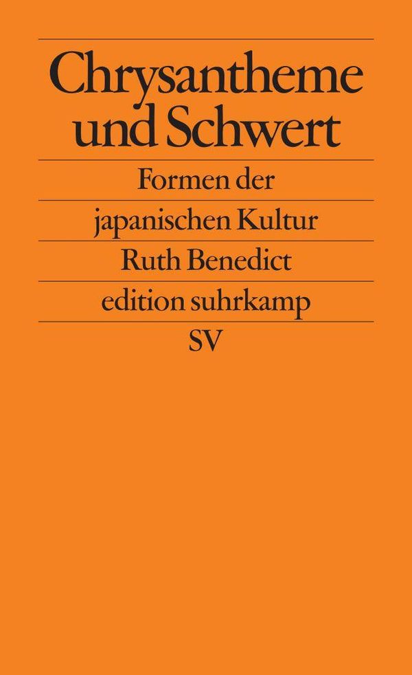 Chrysantheme und Schwert - Ruth Benedict (Buch)